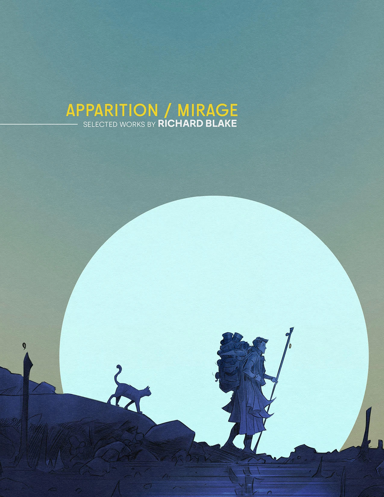 Apparition/Mirage - Selected Works by Richard Blake