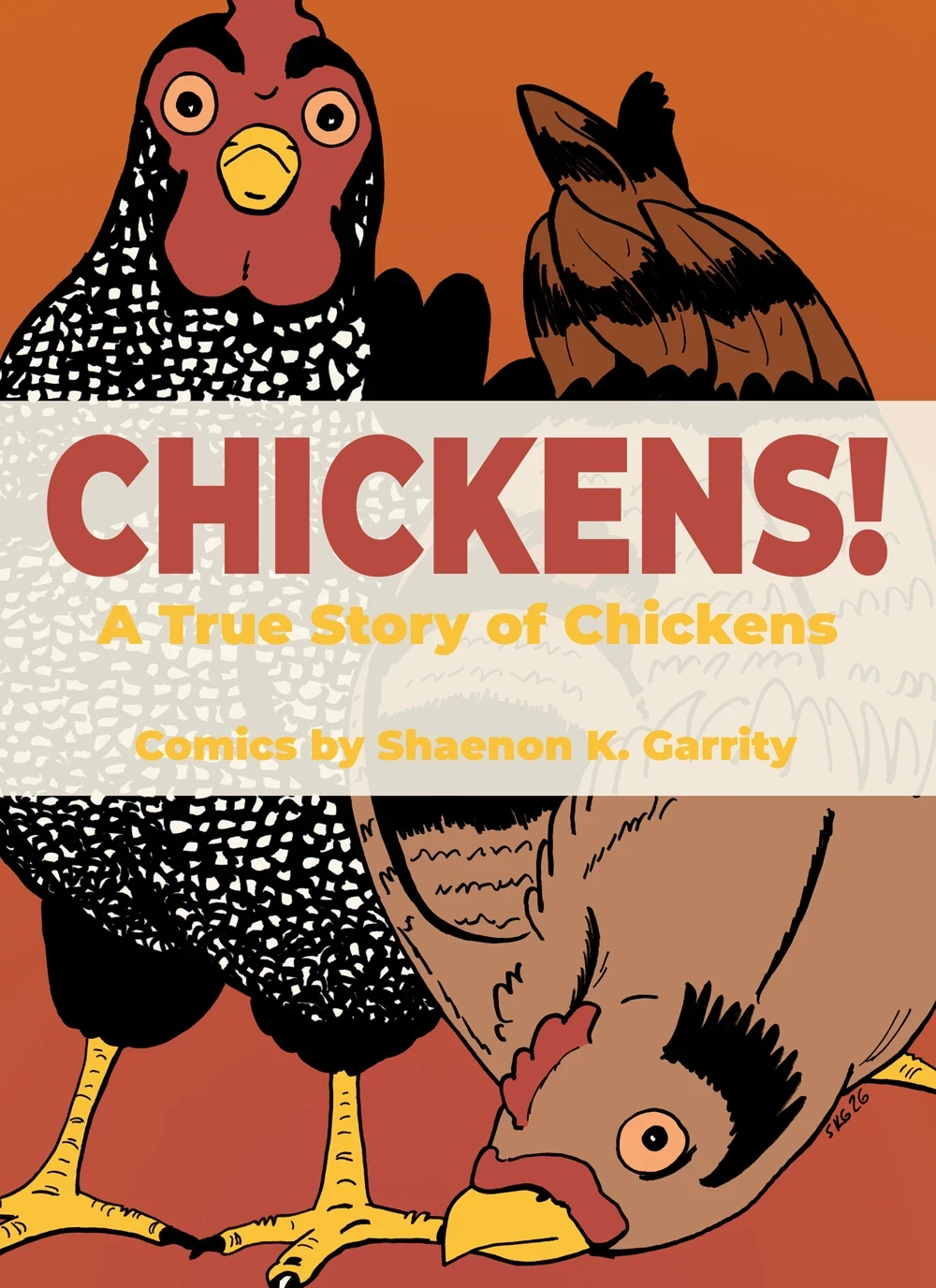 Chickens! A True Story of Chickens