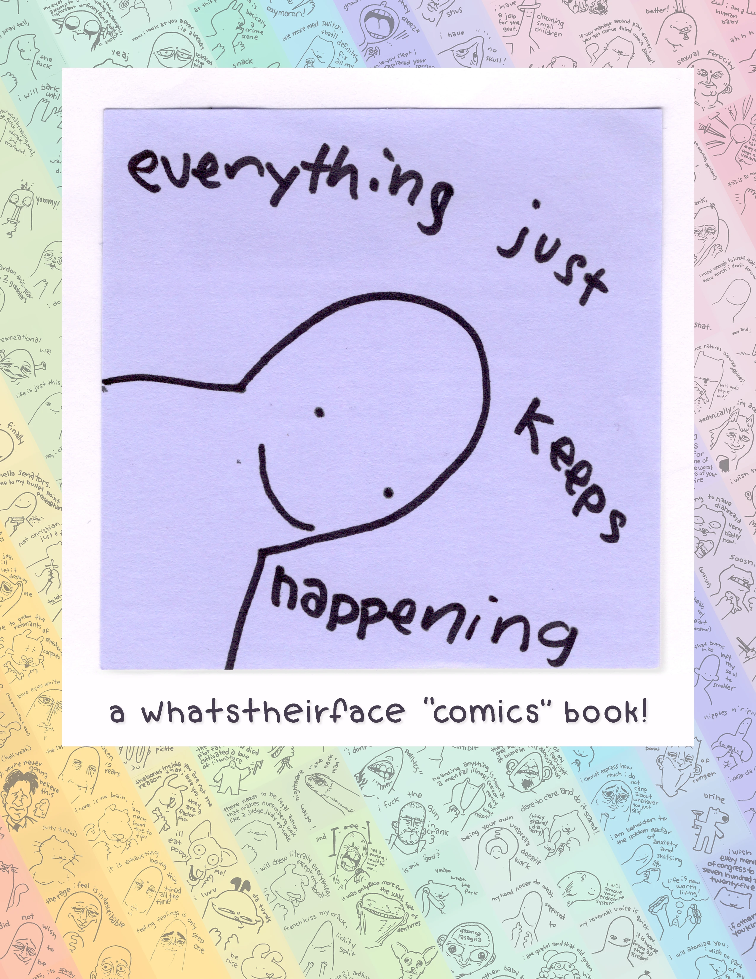 Everything Just Keeps Happening