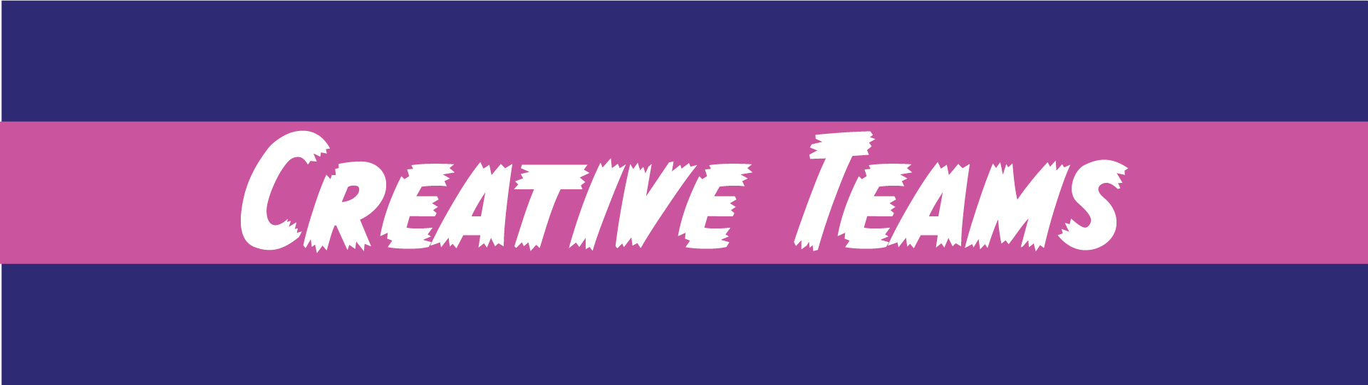 Creative Teams Creative Teams